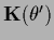${\bf K}(\theta^\prime)$